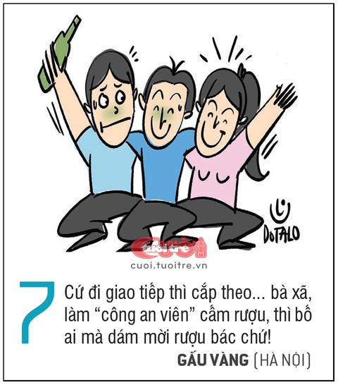 10 Biện pháp vui để tránh ngộ độc rượu - Ảnh 7. 10 Biện pháp vui để tránh ngộ độc rượu - Ảnh 7.