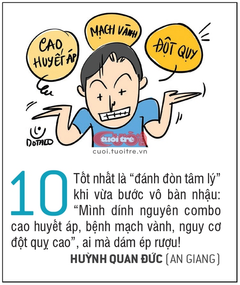 10 Biện pháp vui để tránh ngộ độc rượu - Ảnh 10. 10 Biện pháp vui để tránh ngộ độc rượu - Ảnh 10.