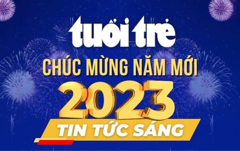 Tin tức sáng 1-1: Giá gas giảm mạnh ngay ngày đầu năm; 2023 thu nhập bình quân 4.400 USD/người - Ảnh 6. Tin tức sáng 1-1: Giá gas giảm mạnh ngay ngày đầu năm; 2023 thu nhập bình quân 4.400 USD/người - Ảnh 6.