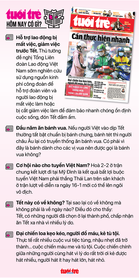 Tin tức sáng 15-1: 5 cách phòng tránh ngộ độc dịp Tết Nguyên đán - Ảnh 4. Tin tức sáng 15-1: 5 cách phòng tránh ngộ độc dịp Tết Nguyên đán - Ảnh 4.