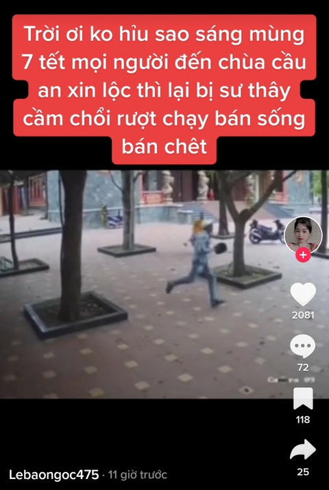Nhà sư đuổi bắt kẻ trộm tiền công đức bị TikToker chú thích sư thầy cầm chổi đánh người - Ảnh 2. Nhà sư đuổi bắt kẻ trộm tiền công đức bị TikToker chú thích sư thầy cầm chổi đánh người - Ảnh 2.