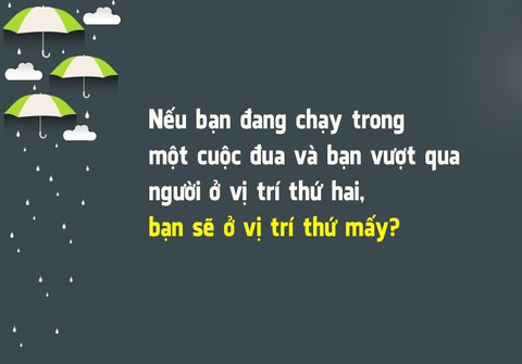 Đố vui: Cái gì nhẹ nhưng không ai giữ nổi quá 5 phút? - Ảnh 7. Đố vui: Cái gì nhẹ nhưng không ai giữ nổi quá 5 phút? - Ảnh 7.
