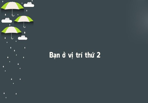 Đố vui: Cái gì nhẹ nhưng không ai giữ nổi quá 5 phút? - Ảnh 9.