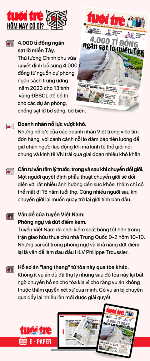 Tin tức chính trên Tuổi Trẻ nhật báo hôm nay 12-10. Để đọc Tuổi Trẻ báo in phiên bản E-paper, mời bạn đăng ký Tuổi Trẻ Sao TẠI ĐÂY Tin tức chính trên Tuổi Trẻ nhật báo hôm nay 12-10. Để đọc Tuổi Trẻ báo in phiên bản E-paper, mời bạn đăng ký Tuổi Trẻ Sao TẠI ĐÂY