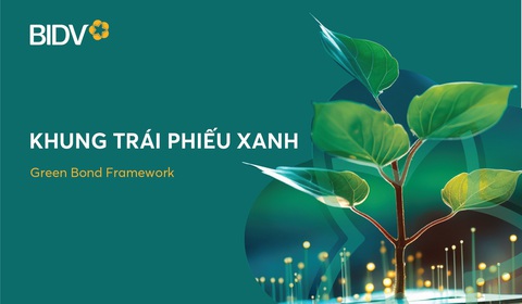 BIDV phát hành trái phiếu tài trợ cho các dự án xanh - Ảnh 1. BIDV phát hành thành công trái phiếu tài trợ cho các dự án xanh - Ảnh: BIDV