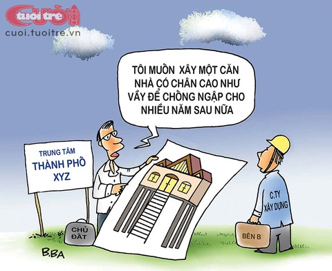 Xây nhà có chân ở trung tâm thành phố - Ảnh 1. Xây nhà có chân ở trung tâm thành phố - Tranh: B.Ba