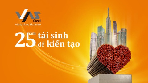 Hành trình VAS 25 năm ‘Tái sinh để kiến tạo’ - Ảnh 1. 25 năm "Tái sinh để kiến tạo" kiên định sản xuất "Thép xanh", tự hào là Thương hiệu quốc gia vươn tầm quốc tế