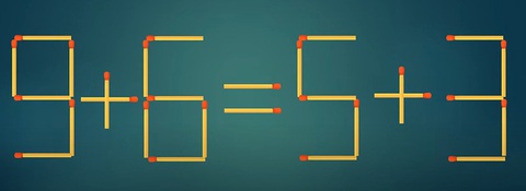 Thử tài IQ: Di chuyển một que diêm để 9+6=5+3 thành phép tính đúng - Ảnh 1.