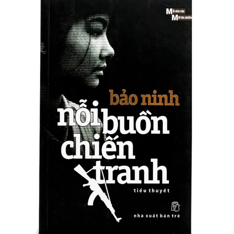 Bảo Ninh không viết Nỗi buồn chiến tranh để chữa lành - Ảnh 2. Sách "Nỗi buồn chiến tranh" - Ảnh: NXB Trẻ