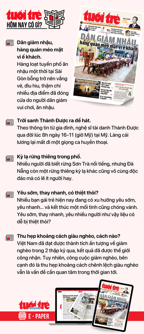 Tin tức sáng 18-11: Xuất khẩu dầu thô tăng 170%; Hà Nội thi tuyển giám đốc trung tâm y tế - Ảnh 7. Tin tức chính trên Tuổi Trẻ nhật báo hôm nay 18-11. Để đọc Tuổi Trẻ báo in phiên bản E-paper, mời bạn đăng ký Tuổi Trẻ Sao TẠI ĐÂY