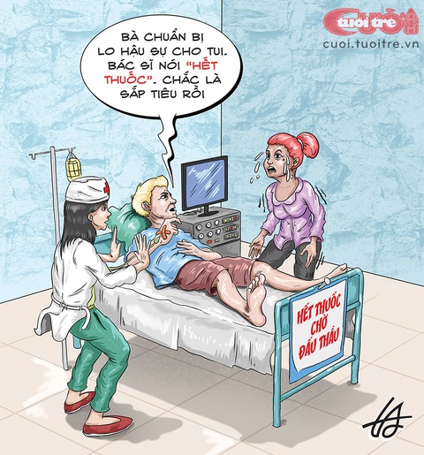 Bệnh nhân tá hỏa vì 'hết thuốc chữa' - Ảnh 1. Bệnh nhân tá hỏa vì "hết thuốc chữa" - Tranh: Nguyễn Tuấn Anh