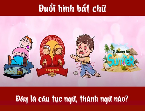 IQ cao có đoán được đây là câu tục ngữ, thành ngữ gì? (P3) - Ảnh 7. IQ cao có đoán được đây là câu tục ngữ, thành ngữ gì? (P3) - Ảnh 7.