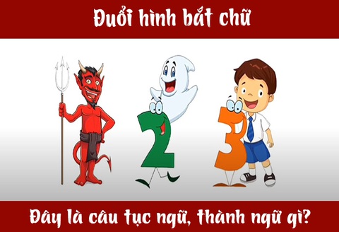 IQ cao có đoán được đây là câu tục ngữ, thành ngữ gì? (P5) - Ảnh 1. IQ cao có đoán được đây là câu tục ngữ, thành ngữ gì? (P5) - Ảnh 1.