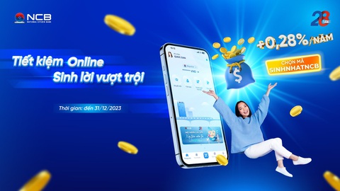 Gửi tiết kiệm ngân hàng thế nào để sinh lời tối đa?- Ảnh 2. Khách hàng được cộng 0,28%/năm lãi suất khi gửi tiết kiệm online trên ứng dụng NCB iziMobile