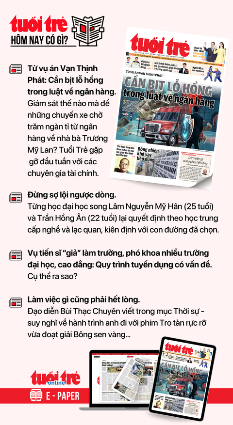 Tin tức sáng 27-11: Triều cường ở TP.HCM có thể đến 1,7m ngay giờ đi học và tan tầm- Ảnh 7. Tin tức chính trên Tuổi Trẻ nhật báo hôm nay 27-11. Để đọc Tuổi Trẻ báo in phiên bản E-paper, mời bạn đăng ký Tuổi Trẻ Sao TẠI ĐÂY