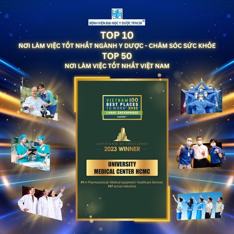 Bệnh viện Đại học Y Dược TP.HCM được vinh danh ‘Nơi làm việc tốt nhất Việt Nam’- Ảnh 1. Bệnh viện ĐH Y Dược TPHCM được vinh danh top 50 nơi làm việc tốt nhất Việt Nam 2023