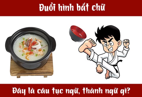 IQ cao có đoán được đây là câu tục ngữ, thành ngữ gì? (P9)- Ảnh 5. IQ cao có đoán được đây là câu tục ngữ, thành ngữ gì? (P9)- Ảnh 5.