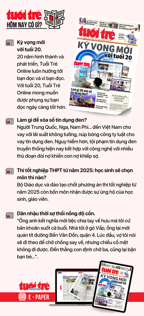 Tin tức sáng 1-12: TP.HCM xóa được 1 điểm đen tai nạn giao thông, vẫn còn 7 điểm- Ảnh 3. Tin tức đáng chú ý trên Tuổi Trẻ nhật báo ngày 1-12. Để đọc Tuổi Trẻ báo in phiên bản E-paper, mời bạn đăng ký Tuổi Trẻ Sao TẠI ĐÂY
