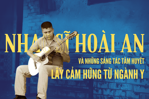 Nhạc sĩ Hoài An và những sáng tác lấy cảm hứng từ ngành y - Ảnh 1. Nhạc sĩ Hoài An và những sáng tác lấy cảm hứng từ ngành y