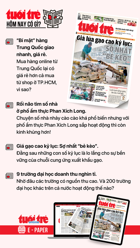 Tin tức chính trên Tuổi Trẻ nhật báo hôm nay 8-11. Để đọc Tuổi Trẻ báo in phiên bản E-paper, mời bạn đăng ký Tuổi Trẻ Sao TẠI ĐÂY Tin tức chính trên Tuổi Trẻ nhật báo hôm nay 8-11. Để đọc Tuổi Trẻ báo in phiên bản E-paper, mời bạn đăng ký Tuổi Trẻ Sao TẠI ĐÂY