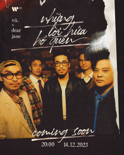 Poster chính thức của Single “Những Lời Hứa Bỏ Quên Poster chính thức của Single 'Những lời hứa bỏ quên' - Vũ. x Dear Jane