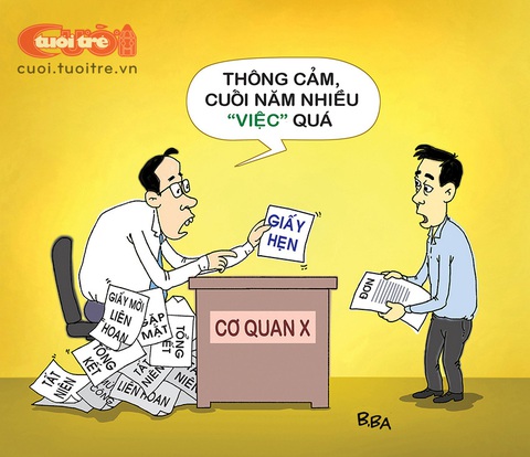 Cuối năm công việc ngập đầu- Ảnh 1. Cuối năm công việc ngập đầu - Tranh biếm họa của B.Ba