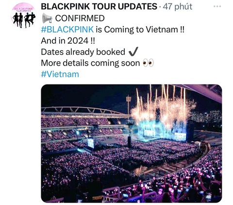 BlackPink đổ bộ Việt Nam vào năm sau, netizen nháo nhào hứa quẩy banh nóc- Ảnh 1. Một tài khoản hé lộ BlackPink sẽ đổ bộ Việt Nam vào năm 2024