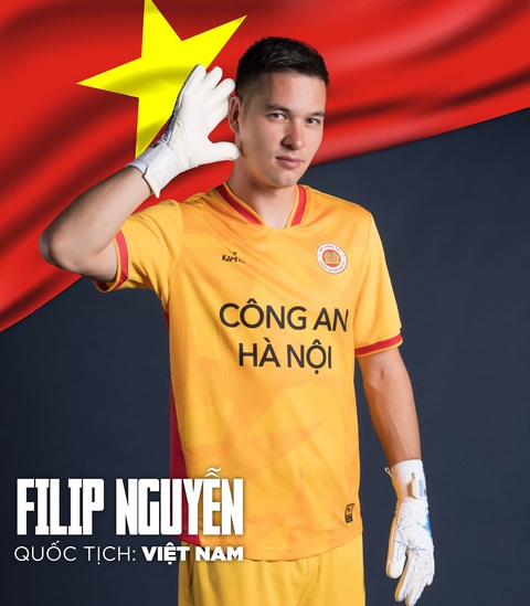 Thủ môn Filip Nguyễn và hành trình gần 10 năm xin nhập quốc tịch Việt Nam- Ảnh 4. Thủ môn Filip Nguyễn đã có quốc tịch Việt Nam - Ảnh: CAHN