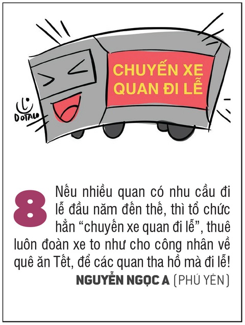 10 biện pháp vui để quan chức không dùng xe công đi lễ đầu năm - Ảnh 8. 10 biện pháp vui để quan chức không dùng xe công đi lễ đầu năm - Ảnh 8.
