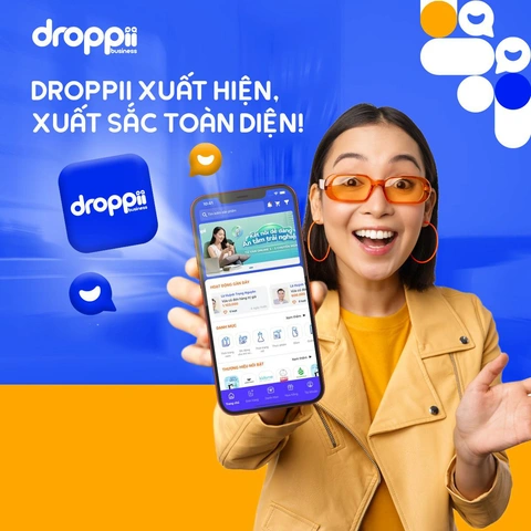 Droppii: Startup Việt với hệ sinh thái kinh doanh online 4.0 - Ảnh 2. Droppii: Startup Việt với hệ sinh thái kinh doanh online 4.0 - Ảnh 2.