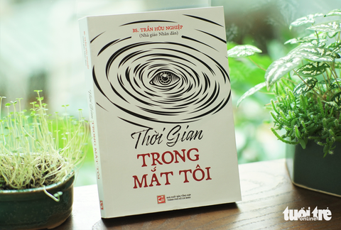 Cuộc hội ngộ xúc động nhân dịp tái bản hồi ký của bác sĩ Trần Hữu Nghiệp - Ảnh 2. Cuộc hội ngộ xúc động nhân dịp tái bản hồi ký của bác sĩ Trần Hữu Nghiệp - Ảnh 2.