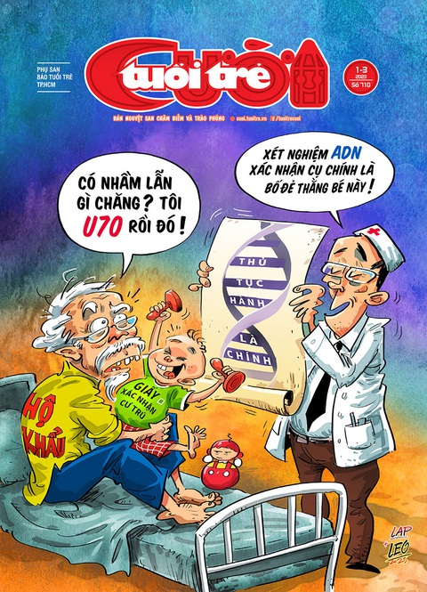Tuổi Trẻ Cười số 1-3-2023: Đứa con ruột của cụ hộ khẩu - Ảnh 1. Tuổi Trẻ Cười số 1-3-2023: Đứa con ruột của cụ hộ khẩu - Ảnh 1.