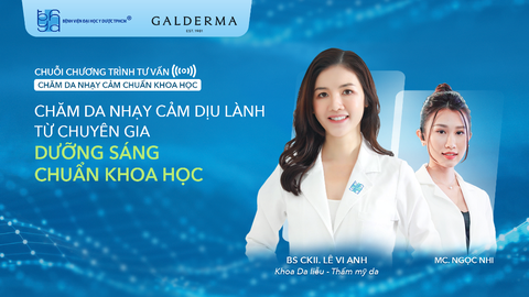 Chương trình tư vấn: Chăm da nhạy cảm dịu lành từ chuyên gia - Dưỡng sáng da chuẩn khoa học - Ảnh 1. Chương trình tư vấn: Chăm da nhạy cảm dịu lành từ chuyên gia - Dưỡng sáng da chuẩn khoa học - Ảnh 1.