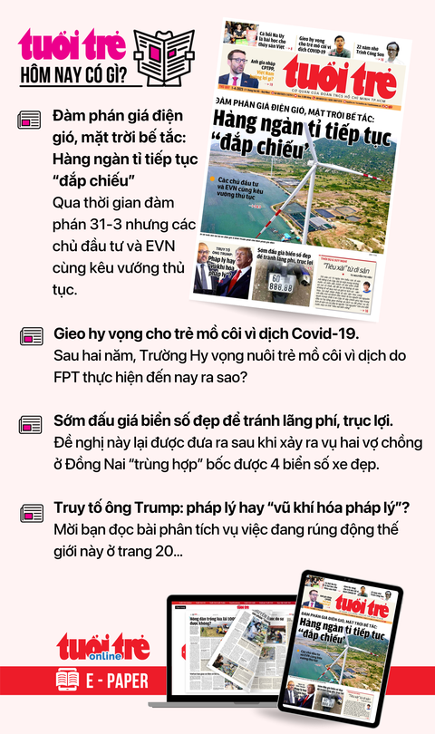 Tin tức sáng 1-4: Vỉa hè nào ở TP.HCM bị chiếm làm bãi giữ xe máy? - Ảnh 11. Tin tức chính trên Tuổi Trẻ nhật báo hôm nay 1-4. Để đọc Tuổi Trẻ báo in phiên bản E-paper, mời bạn đăng ký Tuổi Trẻ Sao TẠI ĐÂY