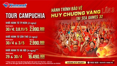 Cùng Vietravel cổ vũ cho đội tuyển U22 Việt Nam tại Sea Game 32 - Ảnh 1. Cùng Vietravel cổ vũ cho đội tuyển U22 Việt Nam tại Sea Game 32 - Ảnh 1.