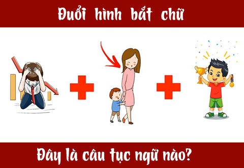 Câu tục ngữ, thành ngữ khó nhằn này là gì? (P2) - Ảnh 4. Câu tục ngữ, thành ngữ khó nhằn này là gì? (P2) - Ảnh 4.