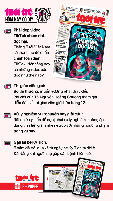 Tin tức sáng 8-4: Có thể chi 50 triệu đồng mua tin vi phạm hành chính; 200 bác sĩ khám miễn phí - Ảnh 6. Tin tức sáng 8-4: Có thể chi 50 triệu đồng mua tin vi phạm hành chính; 200 bác sĩ khám miễn phí - Ảnh 6.