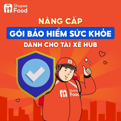 ShopeeFood triển khai gói bảo hiểm sức khỏe ngoại trú cho tài xế - Ảnh 2. ShopeeFood triển khai gói bảo hiểm sức khỏe ngoại trú cho tài xế - Ảnh 2.