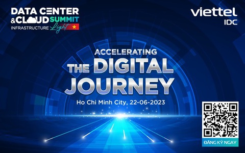 Mở đăng ký Hội nghị Data Center & Cloud Infrastructure Summit Light 2023 tại TP.HCM - Ảnh 2. Mở đăng ký Hội nghị Data Center & Cloud Infrastructure Summit Light 2023 tại TP.HCM - Ảnh 2.
