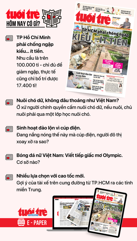 Tin tức sáng 19-5: Đề xuất ngừng nhà máy đạm Cà Mau và Phú Mỹ nhường khí cho điện - Ảnh 7. Tin tức sáng 19-5: Đề xuất ngừng nhà máy đạm Cà Mau và Phú Mỹ nhường khí cho điện - Ảnh 7.