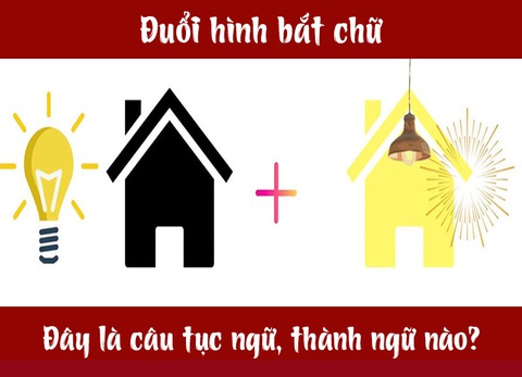 Câu tục ngữ, thành ngữ khó nhằn này là gì? (P18) - Ảnh 7. Câu tục ngữ, thành ngữ khó nhằn này là gì? (P18) - Ảnh 7.