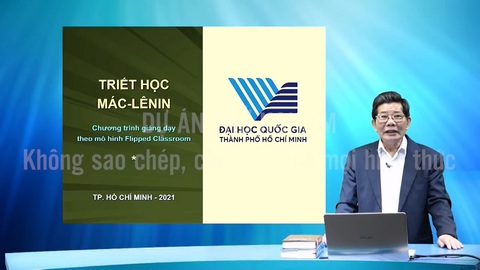 Đại học Quốc gia TP.HCM áp dụng mô hình lớp học kiểu Mỹ - Ảnh 2. Giao diện bài giảng môn triết học Mác - Lênin trên hệ thống học liệu số ĐH Quốc gia TP.HCM - Ảnh chụp màn hình