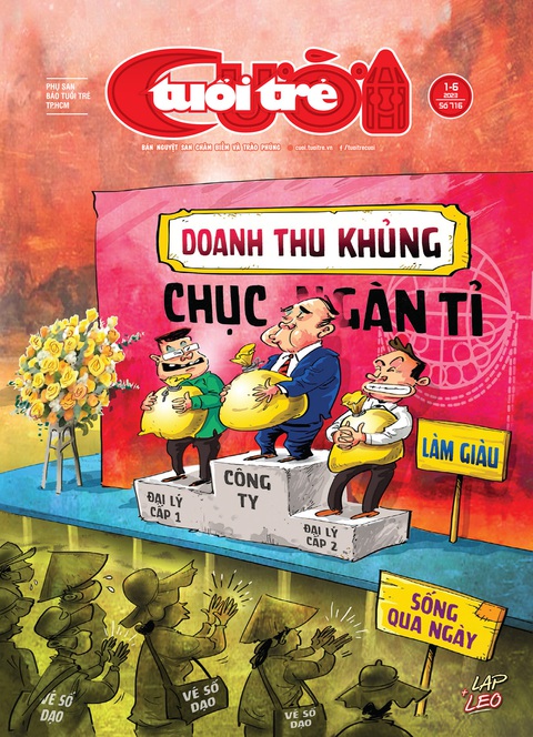 Tuổi Trẻ Cười số 1-6-2023: Vé số dạo tạo doanh thu khủng - Ảnh 1. Tuổi Trẻ Cười số 1-6-2023: Vé số dạo tạo doanh thu khủng - Ảnh 1.