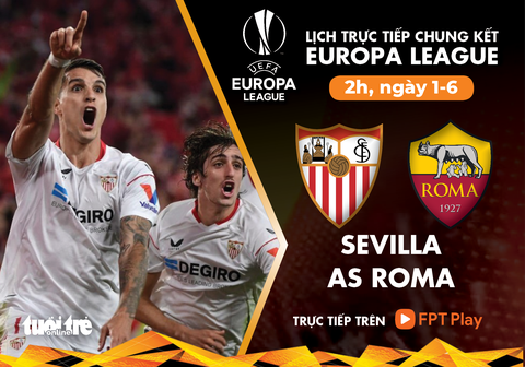 Lịch trực tiếp chung kết Europa League: Sevilla - AS Roma - Ảnh 1. Lịch trực tiếp chung kết Europa League: Sevilla - AS Roma - Ảnh 1.