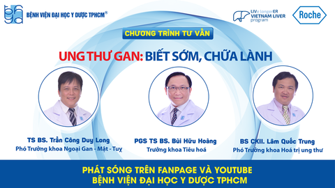 Chương trình tư vấn: ung thư gan - biết sớm, chữa lành - Ảnh 1. Chương trình tư vấn: ung thư gan - biết sớm, chữa lành