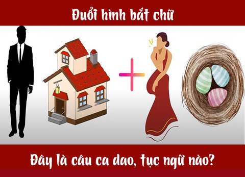 Câu ca dao, tục ngữ hóc búa này là gì? (P5) - Ảnh 4. Câu ca dao, tục ngữ hóc búa này là gì? (P5) - Ảnh 4.