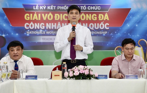 Ký kết tổ chức Giải vô địch bóng đá công nhân toàn quốc - Ảnh 1. Ký kết tổ chức Giải vô địch bóng đá công nhân toàn quốc - Ảnh 1.