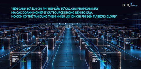 Doanh nghiệp IT Outsource tối ưu tới 20% giá thành sản phẩm với Bizfly Cloud - Ảnh 3. Doanh nghiệp IT Outsource tối ưu tới 20% giá thành sản phẩm với Bizfly Cloud - Ảnh 3.