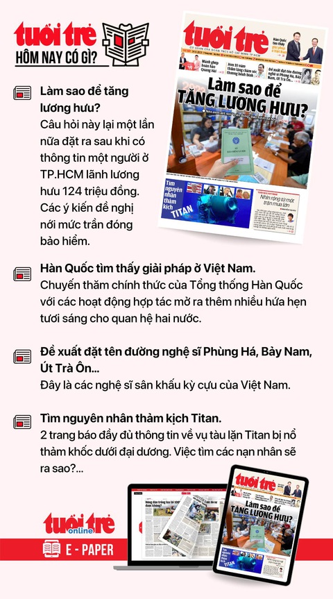 Tin tức chính trên Tuổi Trẻ nhật báo hôm nay 24-6. Để đọc Tuổi Trẻ báo in phiên bản E-paper, mời bạn đăng ký Tuổi Trẻ Sao TẠI ĐÂY Tin tức chính trên Tuổi Trẻ nhật báo hôm nay 24-6. Để đọc Tuổi Trẻ báo in phiên bản E-paper, mời bạn đăng ký Tuổi Trẻ Sao TẠI ĐÂY