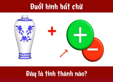 Đuổi hình bắt chữ: Đây là tỉnh thành nào của nước ta? (P20) - Ảnh 7.